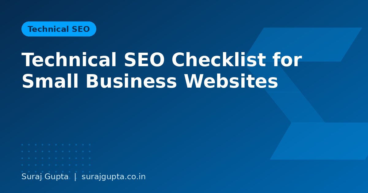 Technical SEO Checklist for Small Business Websites